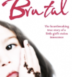 Brutal – the heartbreaking story of a little girl’s stolen innocence
